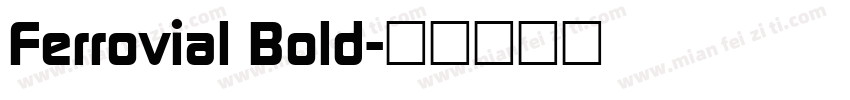 Ferrovial Bold字体转换
